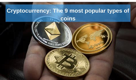 The older generation, however, is sticking to the traditional mode of transactions, cash. Cryptocurrency: the 9 most popular types of coins | PaySpace