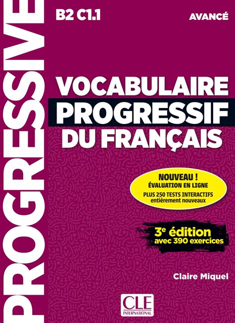 Vocabulaire progressif du français Niveau avancé 3ème édition