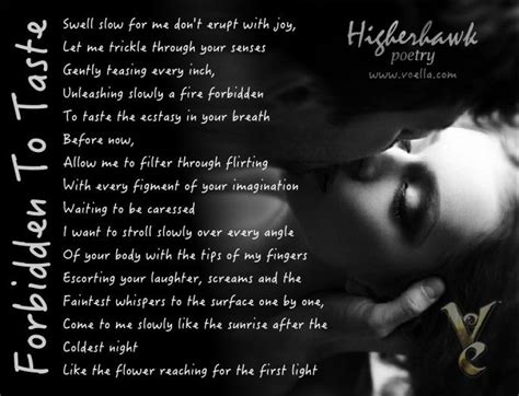 Poem ~ Forbidden To Taste By Higherhawk Romantic Poems For Him Love