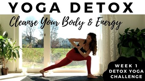 Yoga Detox Vinyasa Flow Cleanse Your Body Energy Detoxifying Twisting YouTube