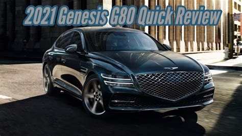 2021 Genesis G80 Quick Look Forget The Bmws And Audis Youtube