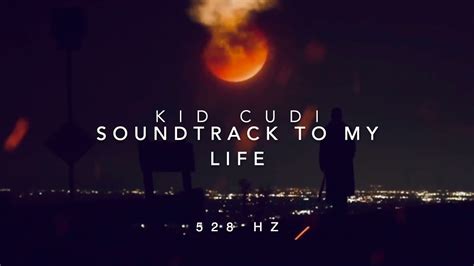 Kid Cudi Soundtrack To My Life 528 Hz Heal Dna🧬 Clarity And Peace Of