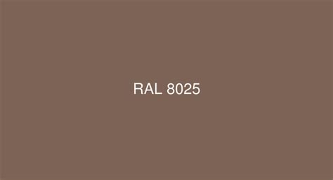 Ral Pale Brown Ral 8025 Color In Ral Classic Chart