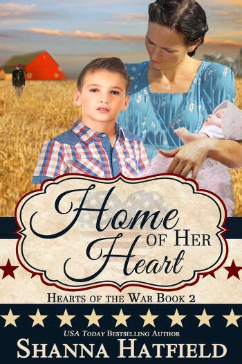 Home Of Her Heart By Shanna Hatfield Booklife