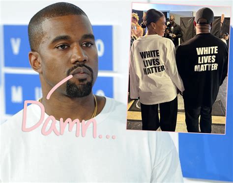 Kanye West Can T Sell His White Lives Matter Shirts Because It S Trademarked By 2 Black Men