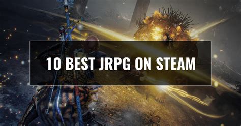 Best JRPG On Steam Likely Games Everything About Gaming For Gamers