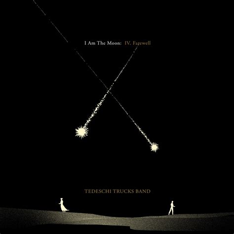I Am The Moon Iv Farewell Ep“ Von Tedeschi Trucks Band Bei Apple Music