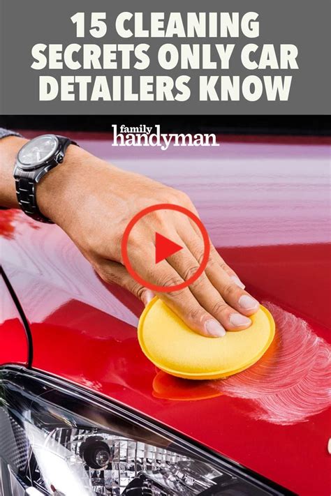 15 Cleaning Secrets Only Car Detailers Know In 2020 Car Cleaning