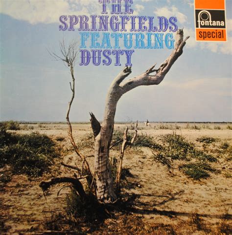 Springfields Featuring Dusty