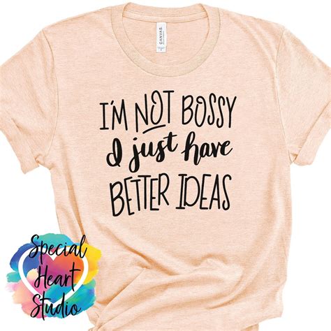Im Not Bossy I Just Have Better Ideas Svg Hand Lettered Etsy