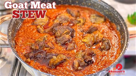 Goat Meat Stew Recipehow To Make Tasty Goat Meat Stewzongo Ghanaian