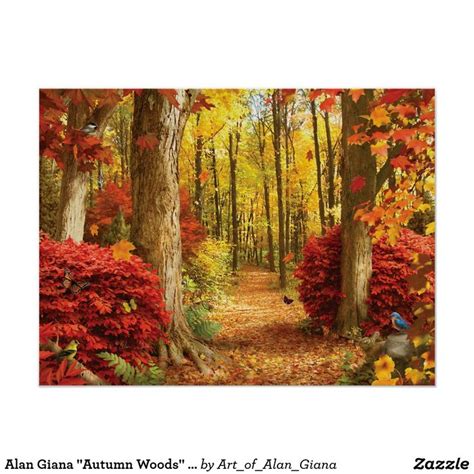 Alan Giana Autumn Woods Poster Zazzle Landscape Artwork Autumn
