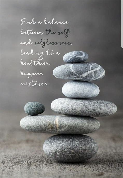 Find Balance In Your Life It Will Make Your Life So Much Easier Stone Quotes Morning