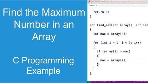Find The Maximum Number In An Array C Programming Example Youtube