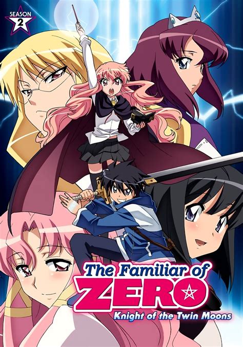 The Familiar Of Zero Tv Series 2006 2012 Posters — The Movie
