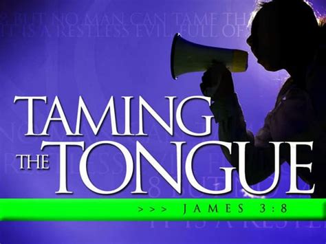 Taming The Tongue Ppt