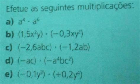 Efetue As Seguintes Multiplicações