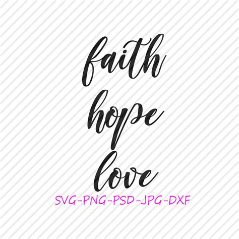 Faith Hope Love Silhouette Cricut Svg File Digital Download Faith