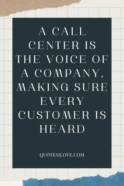 Call Center Quotes Quotes I Love