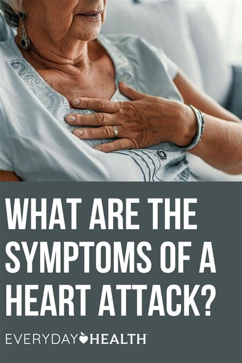 What Are The Symptoms Of A Heart Attack Everyday Health In 2020