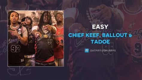 Chief Keef Ballout And Tadoe Easy Audio Youtube