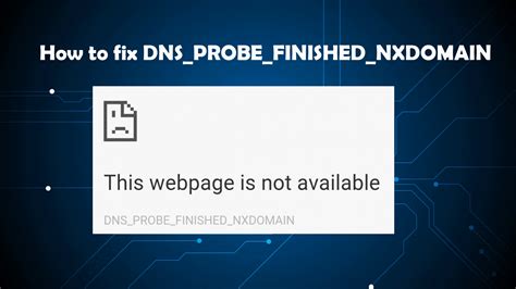 Here are some recommendations and things to check to fix the error (sorted if you're only getting the dns_probe_finished_nxdomain error on a single domain, even after checking your hosts file, you might need to check the dns settings on the. How to Fix DNS_PROBE_FINISHED_NXDOMAIN in Chrome - Techola.net