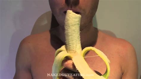Naked Guy Eating Eating A Banana Youtube