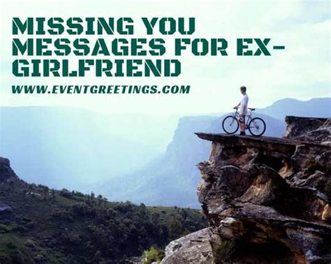 Quotes about an ex girlfriend you still love. Missing You Messages For Ex-Girlfriend - Events Greetings