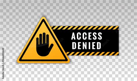 Access Denied Sign Yellow Banner With Message Access Denied Isolated