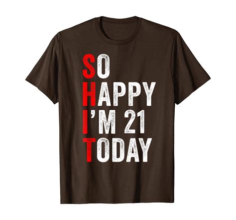 Funny 21st Birthday Joke Ts 21 Year Old Party Him Her T Shirt