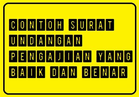 Bicara mengenai contoh surat pengantar dokumen, mungkin bagi anda yang akan melamar pekerjaan, anda juga bisa melihat artikel mengenai baik dan benarnya sebuah surat pengantar dokumen dari sebuah perusahaan memang menjadi point penting yang harus bisa anda kuasai ketika. Contoh Surat Undangan Pengajian Yang Baik Dan Benar ...