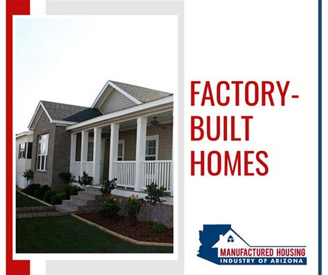 Did You Know One In Every Ten New Homes Sold In Arizona Is A Factory
