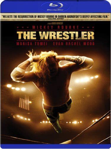 The Wrestler Blu Ray 2008 On Dvd Blu Ray Copy Reviews