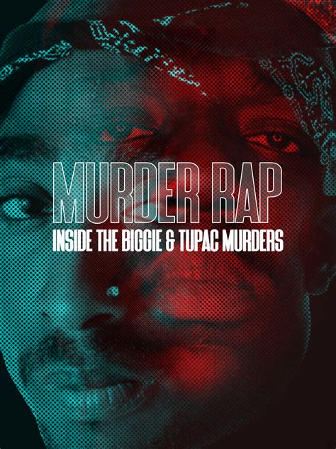 Murder Rap: Inside the Biggie and Tupac Murders (2015)