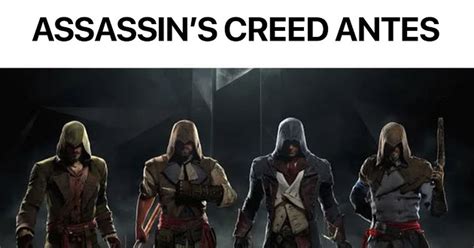 VRUTAL La evolución de la saga Assassin s Creed
