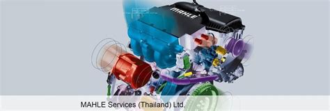Mahle Engine Components Thailand Co Ltd บริษัทมาเล่ย์ เอ็นจิ่น