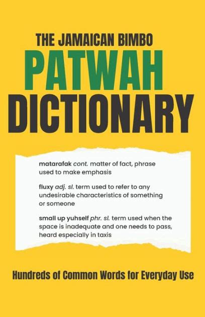 Chatty Briana Jamaican Patwah Dictionary Learn Jamaican Patwah By