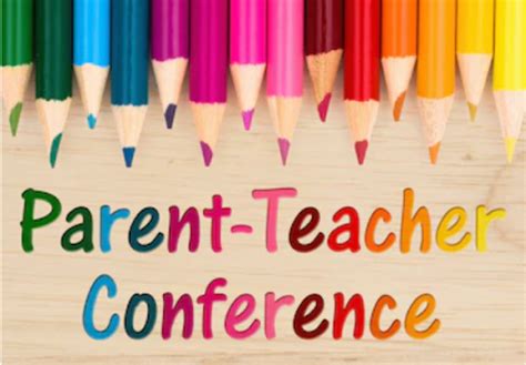 Parent Teacher Conferences Are Quickly Approaching And Its Time To