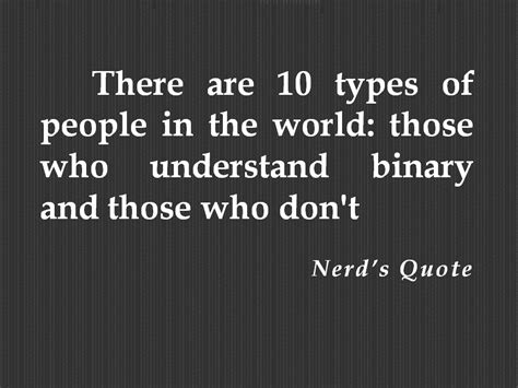 Quotes On Being A Nerd Quotesgram
