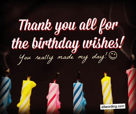 75 Ways To Say Thank You All For The Birthday Wishes AllWording Com