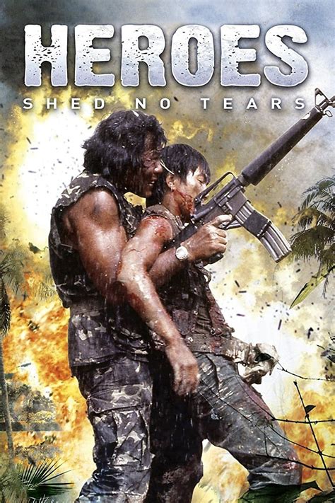 Heroes Shed No Tears 1984 Posters — The Movie Database Tmdb
