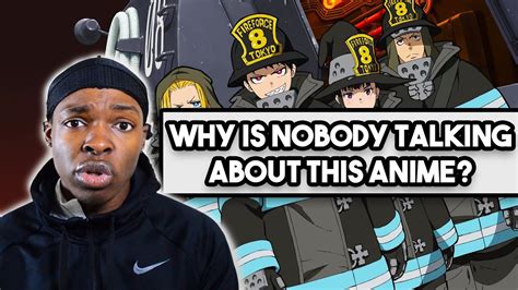 Why You Should Be Watching Fire Force Youtube