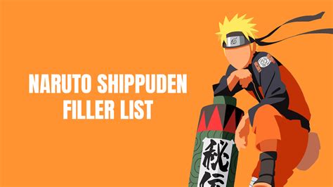 Naruto Shippuden Filler List With Episodes List Awesome One