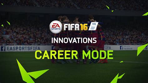 Fifa 16 Career Mode Innovations Video Fifplay