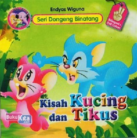 Buku Kisah Kucing Dan Tikus Bilingual Full Colour Bukukita