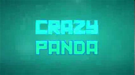 Crazy Panda Non Mc Intro Youtube