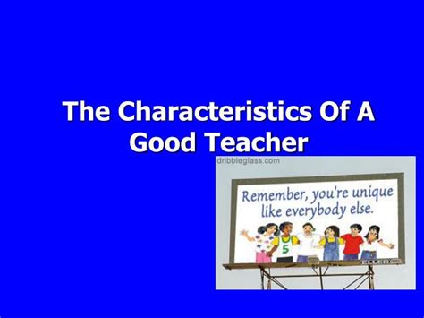 Ppt The Characteristics Of A Good Teacher Powerpoint Presentation