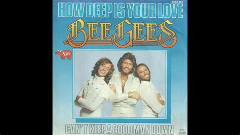 Bee Gees How Deep Is Your Love 1977 Pop Hq Hd Audio Youtube