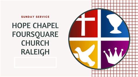 Hope Chapel Foursquare Church Sunday Service Youtube