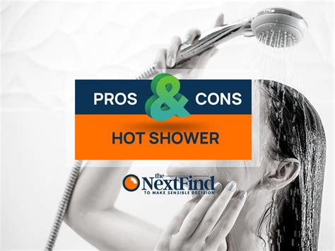 22 Pros And Cons Of Hot Shower Explained Thenextfindcom